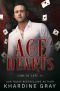 [Game of Love 01] • Ace of Hearts